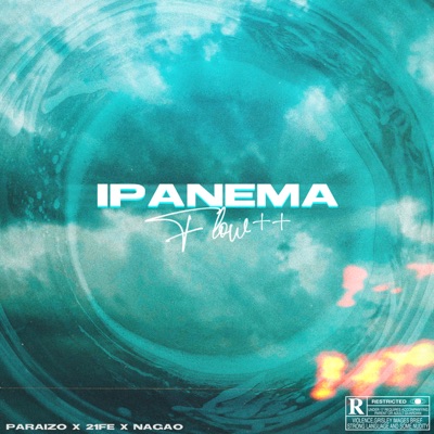 Ipanema Flow (feat. 21Fe & Nagao) - Single