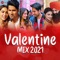 Valentine Mix 2021 - DJ Raahul Pai, Deejay Rax, Arko, Tanishk Bagchi, Shivam, Pritam, Mithoon, Asad Khan, Sachet-Parampara, Rochak Kohli, Amartya Bobo Rahut, Vishal & Shekhar, Ankit Tiwari, Meet Bros, Sanjeev Darshan, Javed Mohsin, Yasser Desai, Arijit Singh, Asees Kaur, Arjun Kanungo, Lisa Mishra, Vishal Dadlani, Parampara Thakur, Akasa, Renessa Das, Ash King, Amit Mishra, Dev Arijit, GD 47, Sanam Puri, Neeti Mohan, Deepali Sathe, Palak Muchhal, Altamash Faridi, Vibhor Parashar, B. Praak & Vishal Mishra lyrics