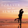 Forever and For Always (The Inn at Sunset Harbor—Book 2) - Sophie Love