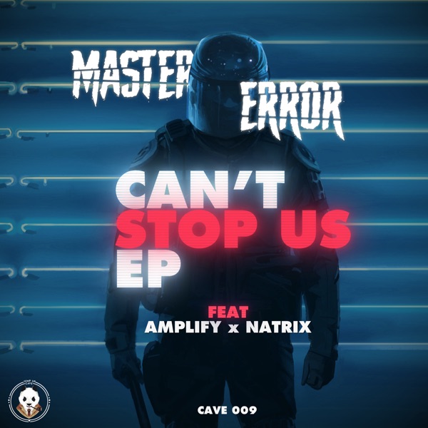 Can't Stop Us (feat. Amplify & Natrix) - Single