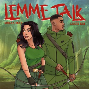 Lemme Talk - Single