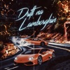 Aldeia Records Presents: Drift na Lambhorgin - Single