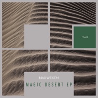 Magic Desert - Single - Max Wexem
