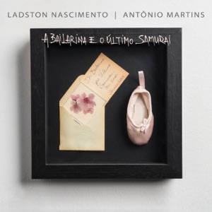 A Bailarina e o Último Samurai - Single