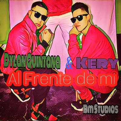 Al frente de mi (feat. Kery) - Single