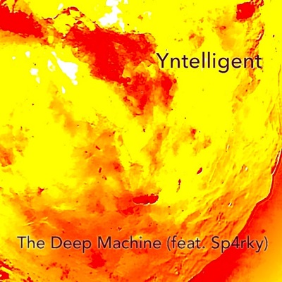The Deep Machine (feat. Sp4rky) - Single