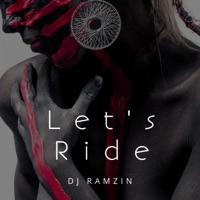 Let's Ride - Single - Ramzin