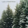 Last Christmas - Single