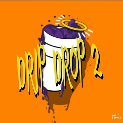 Drip Drop Pt. 2 (J One O X OTR Mook) - Single