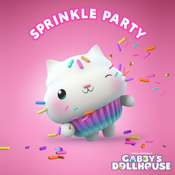 Sprinkle Party (From Gabby's Dollhouse)