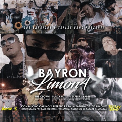 Bayron Limón 4 (feat. Alexfeeer, Blackroy & Yabel) - Single