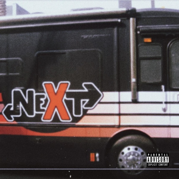 Next (feat. Joey Sativa)