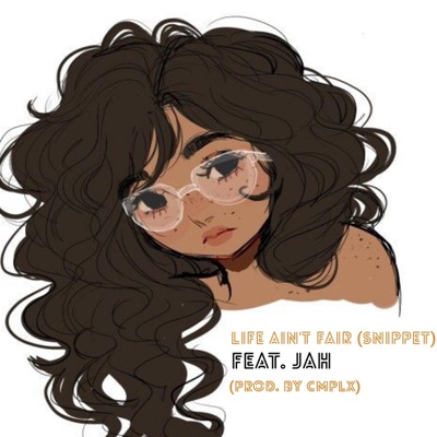 Life Ain't Fair (feat. Jah) - Single