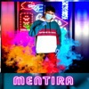 Mentira (feat. H Beatz) - Single