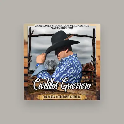 Listen to Carlillos Guerrero, watch music videos, read bio, see tour dates & more!