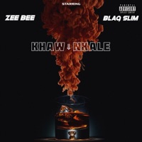 Khaw' Nkale (feat. Blaq-Slim) - Single - Zee Bee