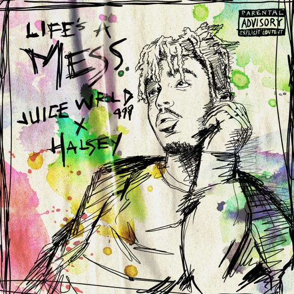 Life's a Mess - Single - Juice WRLD & Halsey