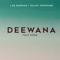 Deewana (feat. Lab Barman) - Sujan Tenohari lyrics