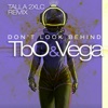TbO & Vega - Don't look Behind