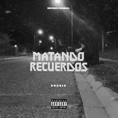 Matando Recuerdos - Single