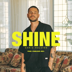 Shine (From “Familiens ære“) - Single