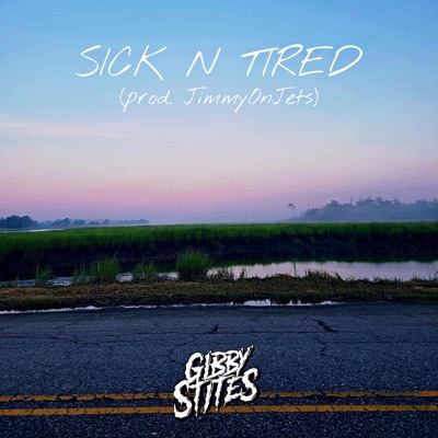 Sick N Tired - Single