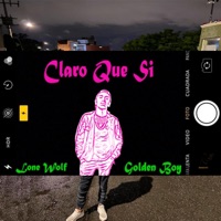 Claro Que Si - Single - Golden Boy Official