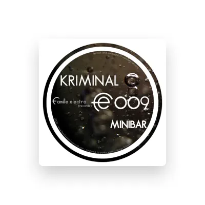 Listen to Kriminal, watch music videos, read bio, see tour dates & more!