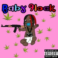 Baby 9Lock - Single - Glockdi, Kabeh & Prodbygrillo