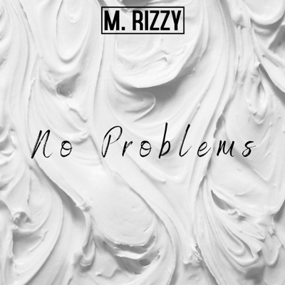 No Problems - Single