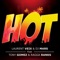 Hot (feat. Tony Gomez & Ragga Ranks) - Laurent Veix & DJ Mars lyrics