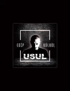 Poslechněte si interpreta Edip Bülbül, sledujte hudební videa, přečtěte si životopis, podívejte se na data turné a další informace.