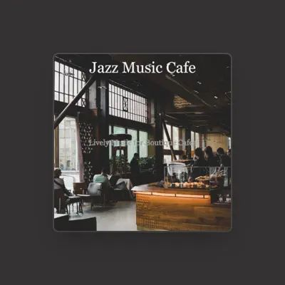 Listen to Jazz Music Cafe, watch music videos, read bio, see tour dates & more!