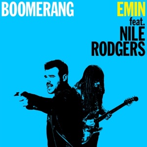 EMIN Boomerang (feat. Nile Rodgers)
