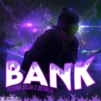 Bank - Single - Young Skam & brokos