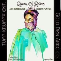 Queens of Rivers (feat. Nello Player) - Single - Jah Myhrakle