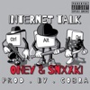 Internet Talk (feat. Oney) - Single