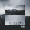 Believe (feat. Chialurs & Colzani) - Single