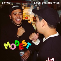 Modest - Single - Sage One The Wise & Daymo