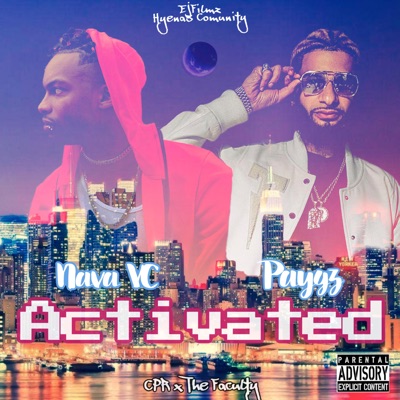 Activated (feat. Paygz) - Single