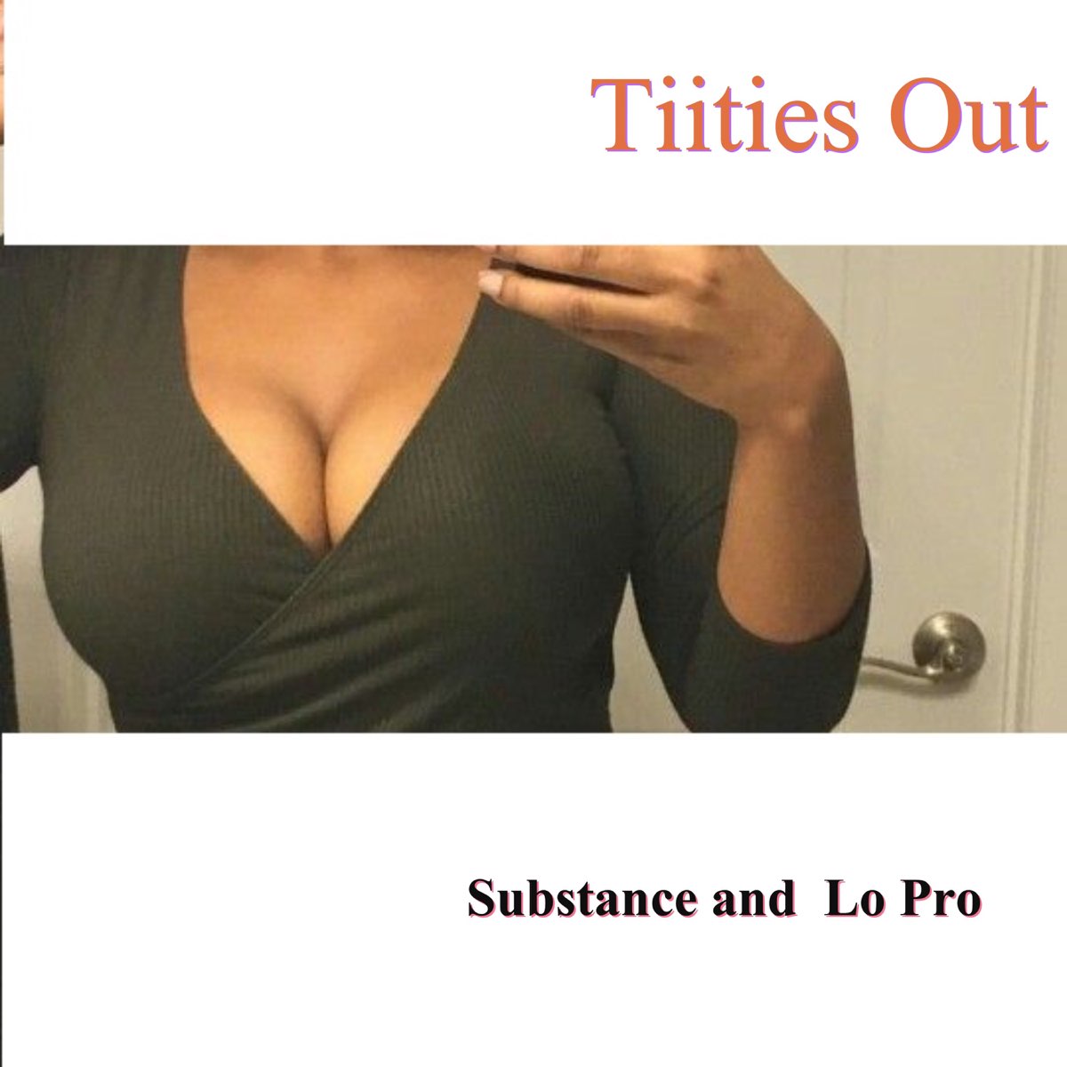 ‎Tiities Out - Single - Album by Lo Pro & Substance - Apple Music