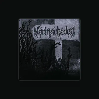 Listen to Nachtschaden, watch music videos, read bio, see tour dates & more!