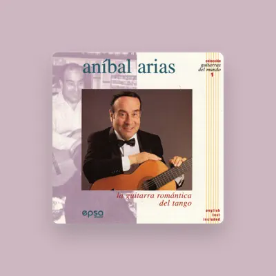 Listen to AnÃ­bal Arias, watch music videos, read bio, see tour dates & more!