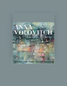 Ακούστε περιεχόμενο από Anna Volovitch, παρακολουθήστε μουσικά βίντεο, διαβάστε το βιογραφικό, δείτε ημερομηνίες περιοδείας, και πολλά ακόμη!