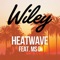 Heatwave (feat Ms D) - Wiley lyrics