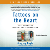 Tattoos on the Heart (Unabridged) - Gregory Boyle Cover Art