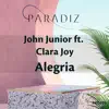 John Junior - Alegria (feat. Clara Joy)