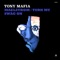 Maelstrom - Tony Mafia lyrics
