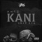 Kani - Antz lyrics