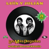 Luis Y Julián - El Desterrado